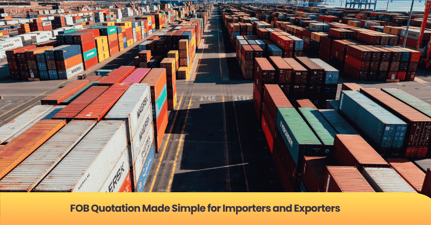 FOB Quotation Made Simple for Importers and Exporters